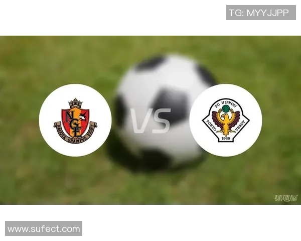 名古屋对阵东京的比赛前瞻与胜负预测分析 名古屋对阵东京的比赛前瞻与胜负预测分析